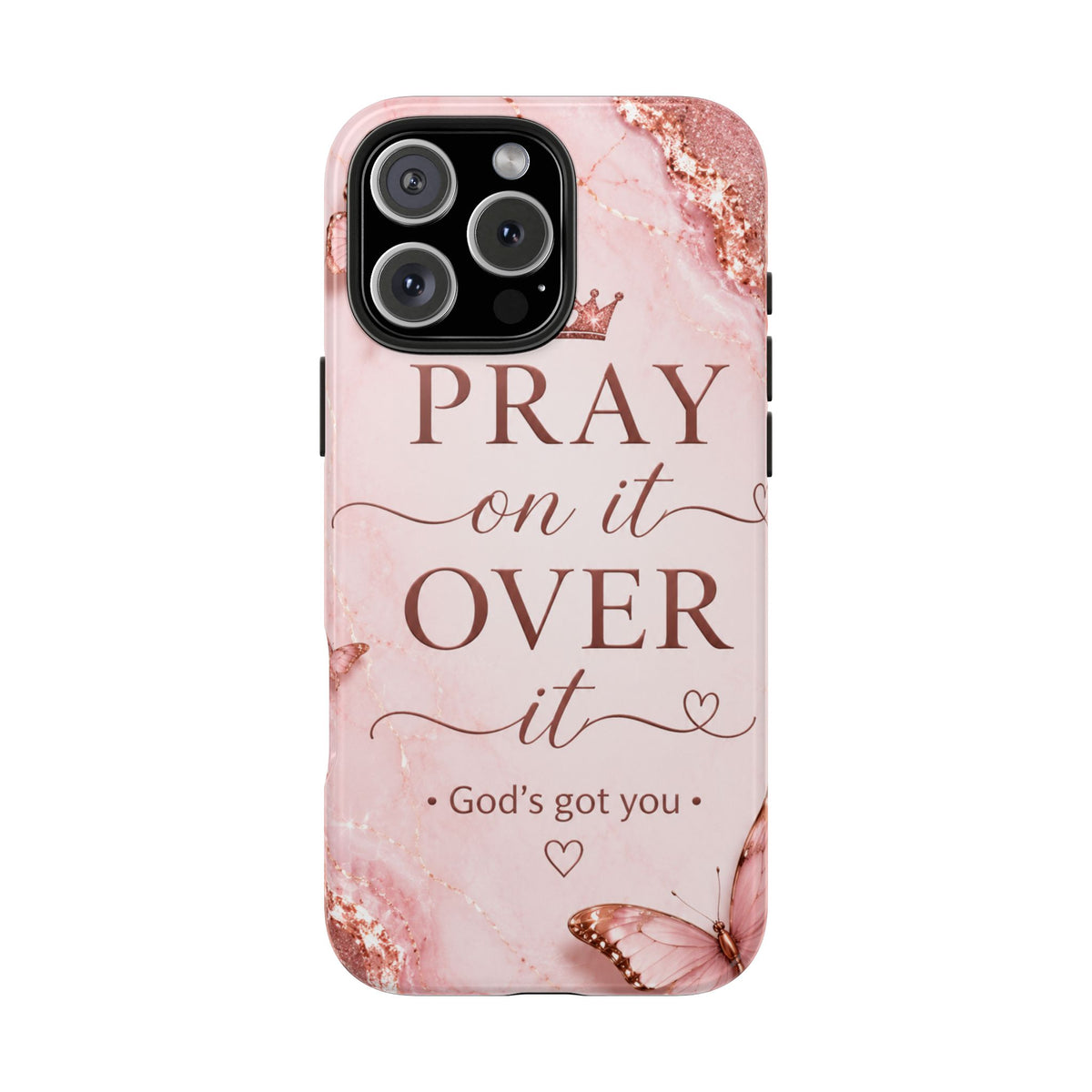 Pray On It, Over It Tough Phone Case – Christian Faith Inspirational Case